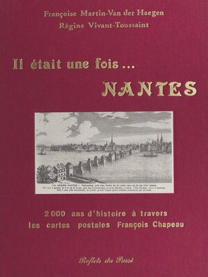 cover image of Il était une fois... Nantes